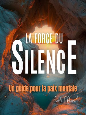 cover image of La Force du Silence